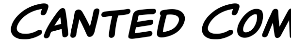 Canted Comic font preview